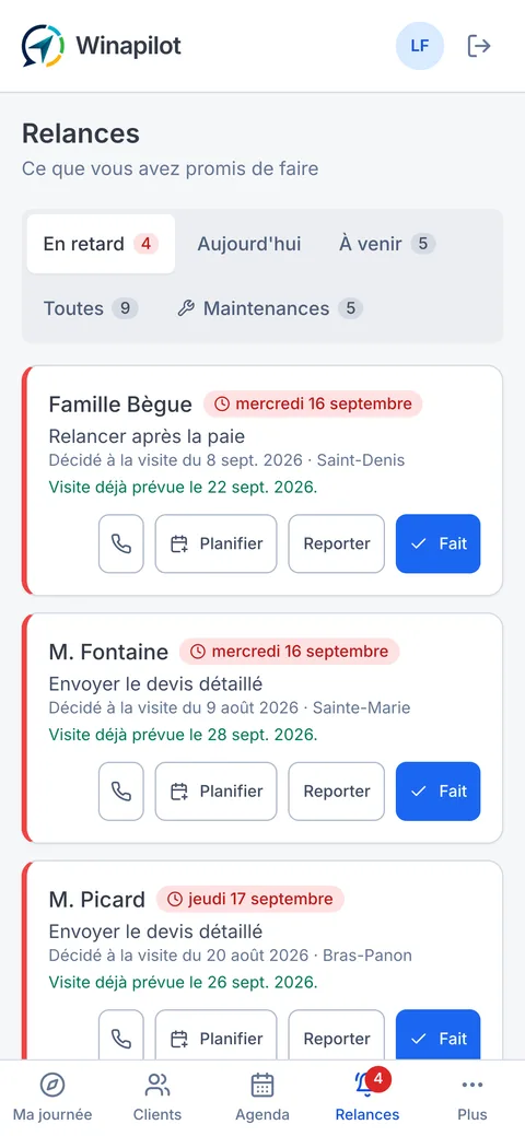 L'écran des relances sur téléphone : les relances en retard, avec les boutons planifier, reporter et fait